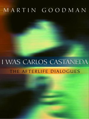 cover image of I Was Carlos Castaneda
